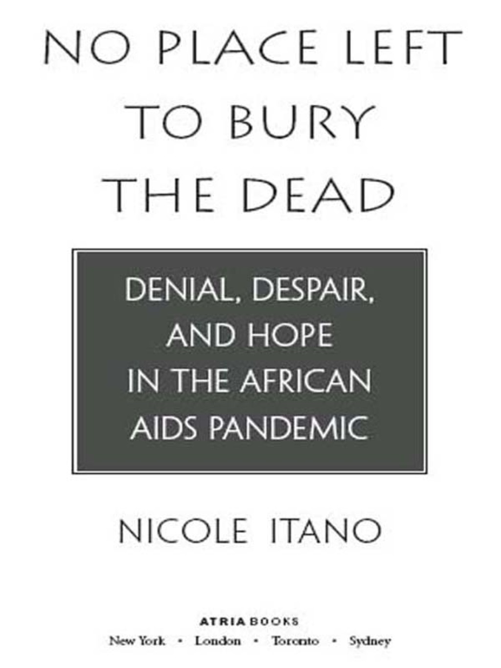 No Place Left to Bury the Dead eBook