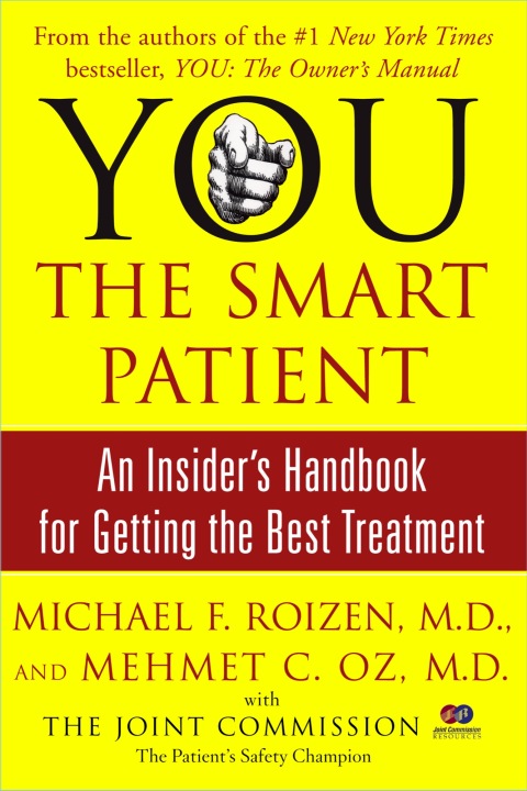 YOU: The Smart Patient: An Insider's Handbook for Getting the Best Treatment - FULL INSTANT DOWNLOAD | PDF DOCX EPUB