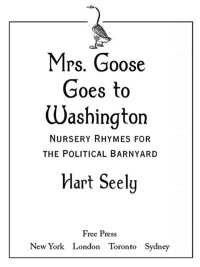 Cover image: Mrs. Goose Goes to Washington 9781439167212