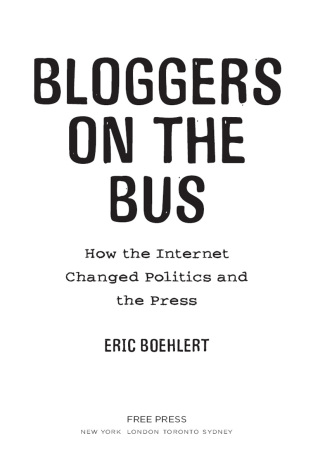 Cover image: Bloggers on the Bus 9781416560111