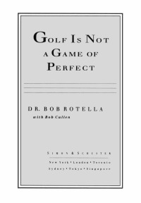 Cover image: Golf is Not a Game of Perfect 9780684803647