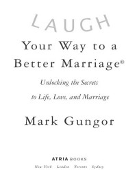 Cover image: Laugh Your Way to a Better Marriage 9781416558798