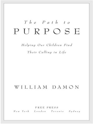 Cover image: The Path to Purpose 9781416537243