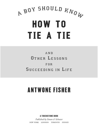 Cover image: A Boy Should Know How to Tie a Tie 9781416566649