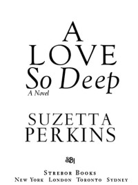 Cover image: A Love So Deep 9781593094324