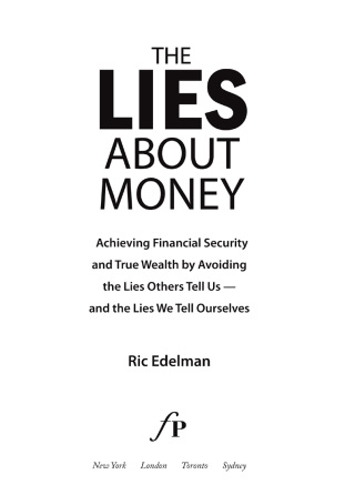 Cover image: The Lies About Money 9781416543121