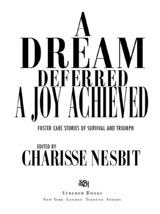 Cover image: A Dream Deferred, a Joy Achieved 9781593091255