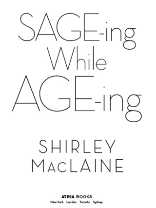 Cover image: Sage-ing While Age-ing 9781416550426