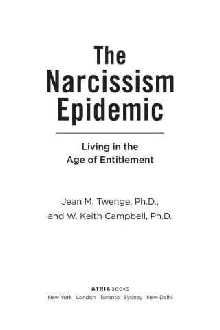 Cover image: The Narcissism Epidemic 9781416575993