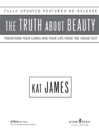 Cover image: The Truth About Beauty 9781582701950