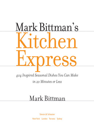 Cover image: Mark Bittman's Kitchen Express 9781416575672