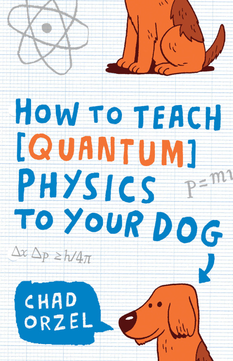 How to Teach Quantum Physics to Your Dog - FULL INSTANT DOWNLOAD | PDF DOCX EPUB