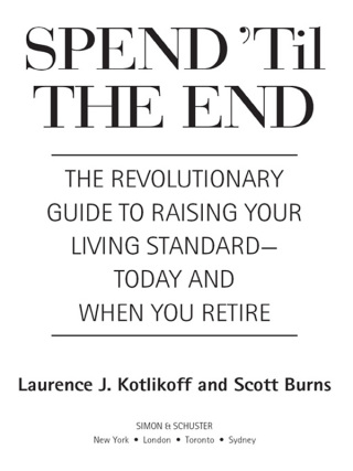 Cover image: Spend 'Til the End 9781416548911
