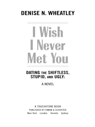Cover image: I Wish I Never Met You 9780743250566