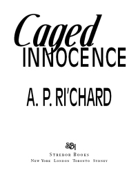 Cover image: Caged Innocence 9781593092092