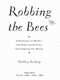 Cover image: Robbing The Bees 9780743250221