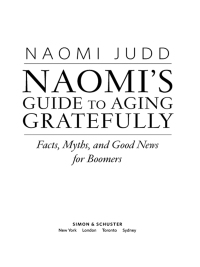 Cover image: Naomi's Guide to Aging Gratefully 9780743275163