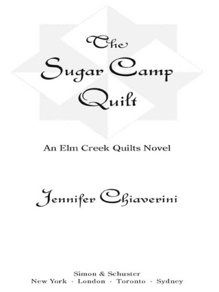 Cover image: The Sugar Camp Quilt 9780743260190