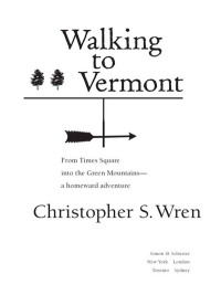 Cover image: Walking to Vermont 9781416540120