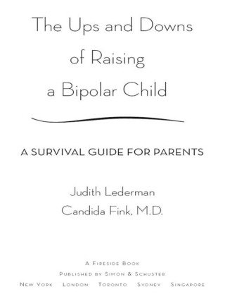 Cover image: The Ups and Downs of Raising a Bipolar Child 9780743229401