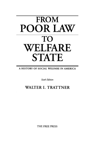 Cover image: From Poor Law to Welfare State 6th edition 9780684854717