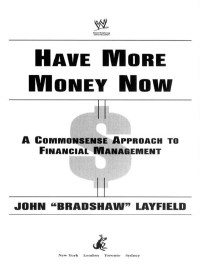Cover image: Have More Money Now 9780743466332