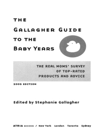 Cover image: The Gallagher Guide to the Baby Years, 2005 Edition 9780743484763
