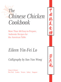 Cover image: The Chinese Chicken Cookbook 9781476732077