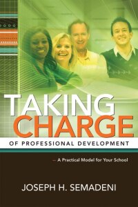 Cover image: Taking Charge of Professional Development 9781416608851
