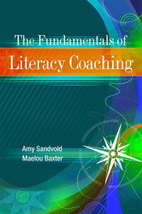 表紙画像: The Fundamentals of Literacy Coaching 9781416606772
