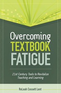 表紙画像: Overcoming Textbook Fatigue 9781416614722