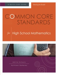 Cover image: Common Core Standards for  High School Mathematics 9781416614623