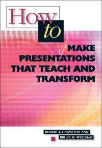 Imagen de portada: How to Make Presentations that Teach and Transform 9780871201997