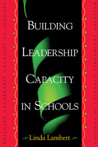表紙画像: Building Leadership Capacity in Schools 9780871203076