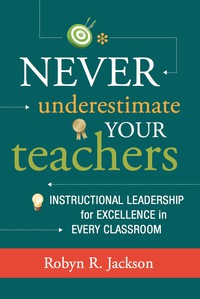 Cover image: Never Underestimate Your Teachers 9781416615286