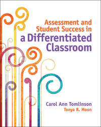 Omslagafbeelding: Assessment and Student Success in a Differentiated Classroom 9781416616177