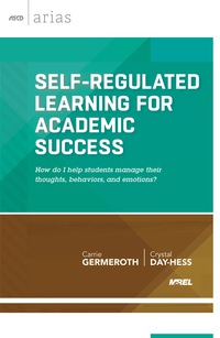 表紙画像: Self-Regulated Learning for Academic Success 9781416618560