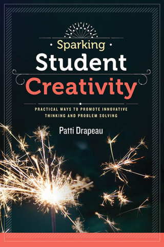 表紙画像: Sparking Student Creativity 9781416619352