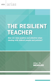 صورة الغلاف: The Resilient Teacher 9781416619437