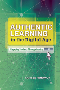 Cover image: Authentic Learning in the Digital Age 9781416619567