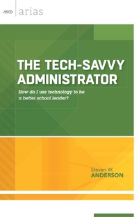 Cover image: The Tech-Savvy Administrator 9781416620044
