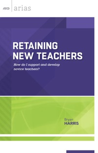 Cover image: Retaining New Teachers 9781416620587