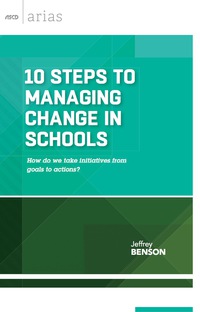表紙画像: 10 Steps to Managing Change in Schools 9781416621324