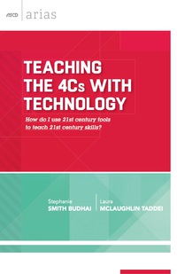 صورة الغلاف: Teaching the 4Cs with Technology 9781416621492