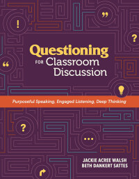 Cover image: Questioning for Classroom Discussion 9781416620983