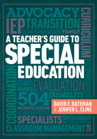 صورة الغلاف: A Teacher's Guide to Special Education 9781416622017