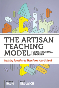 Omslagafbeelding: The Artisan Teaching Model for Instructional Leadership 9781416622512