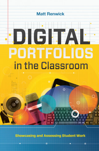 Imagen de portada: Digital Portfolios in the Classroom 1st edition 9781416624646