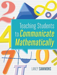 Cover image: Teaching Students to Communicate Mathematically 9781416625575