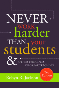 Omslagafbeelding: Never Work Harder Than Your Students and Other Principles of Great Teaching 2nd edition 9781416626527